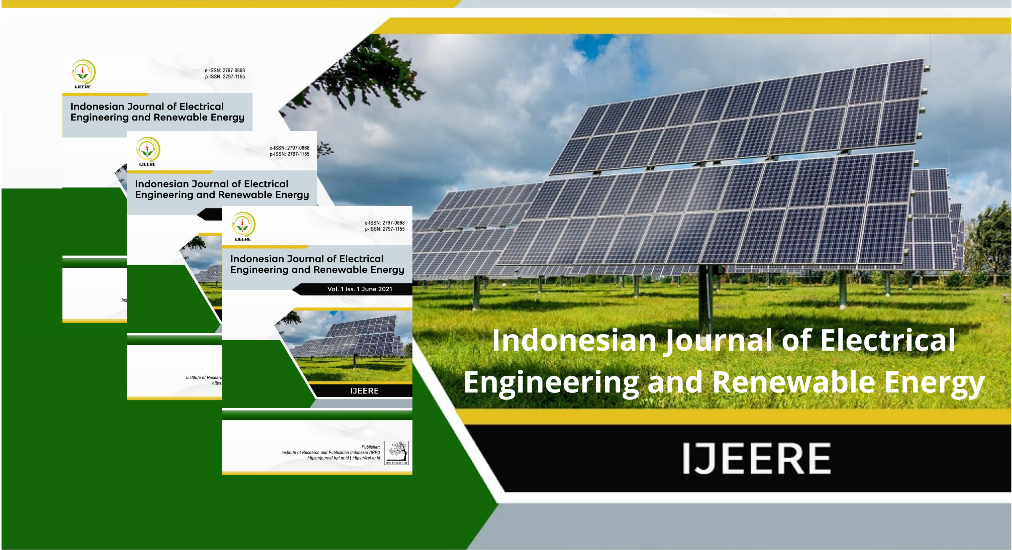 Welcome to Indonesian Journal of Electrical Engineering and Renewable Energy